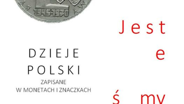 Na plakacie rewers okolicznościowej monety dziesięciozłotowej, wprowadzona do obiegu 9 maja 1970 r. Na tej stronie monety znajduje się słup graniczny PRL, obok siedem herbów, pod spodem napis „1945–1970”, a dookoła napis „BYLIŚMY•JESTEŚMY•BĘDZIEMY”